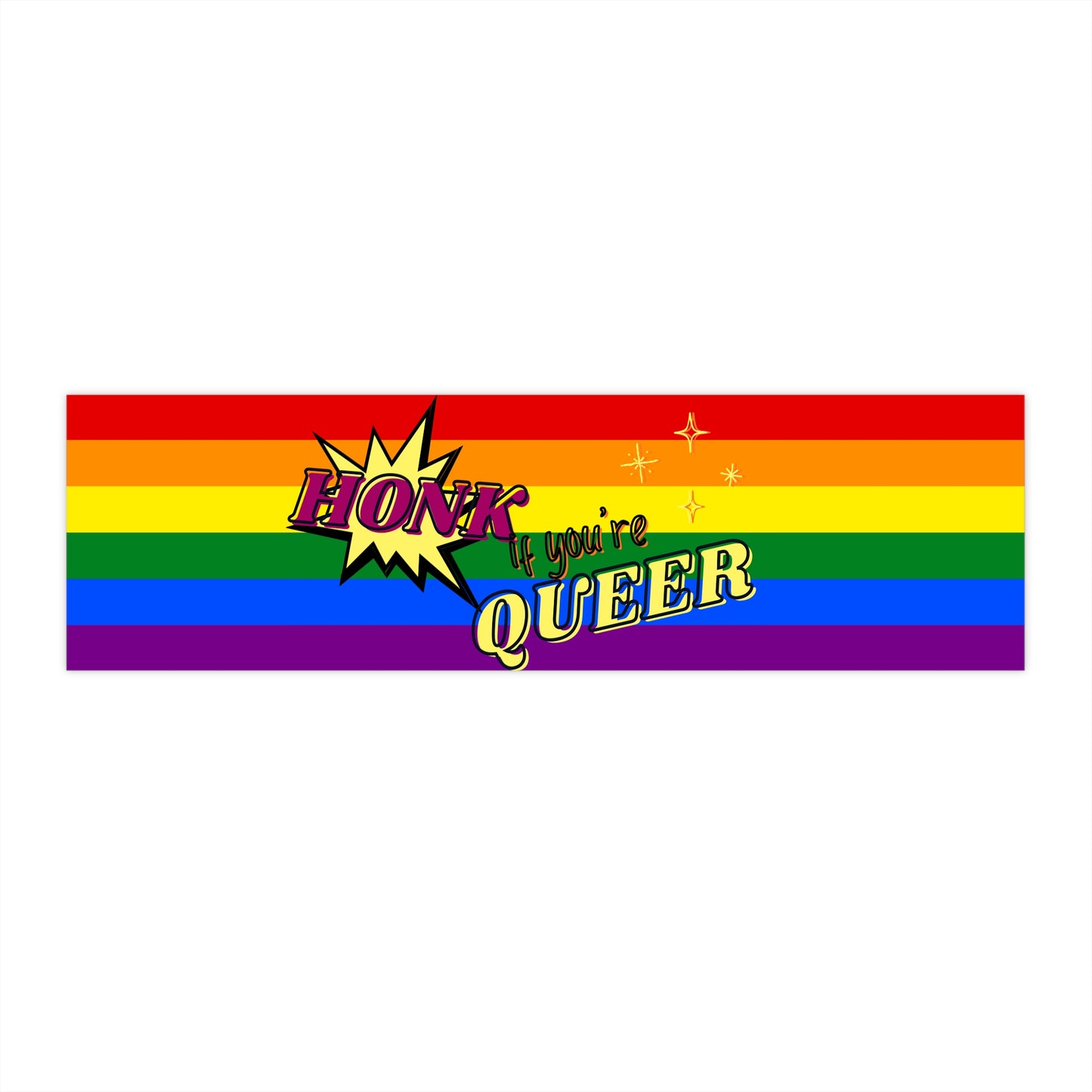 Bumper Sticker — "Honk If You’re Queer" Rainbow Pride Decal