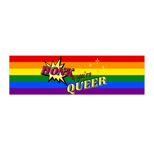 Bumper Sticker — "Honk If You’re Queer" Rainbow Pride Decal