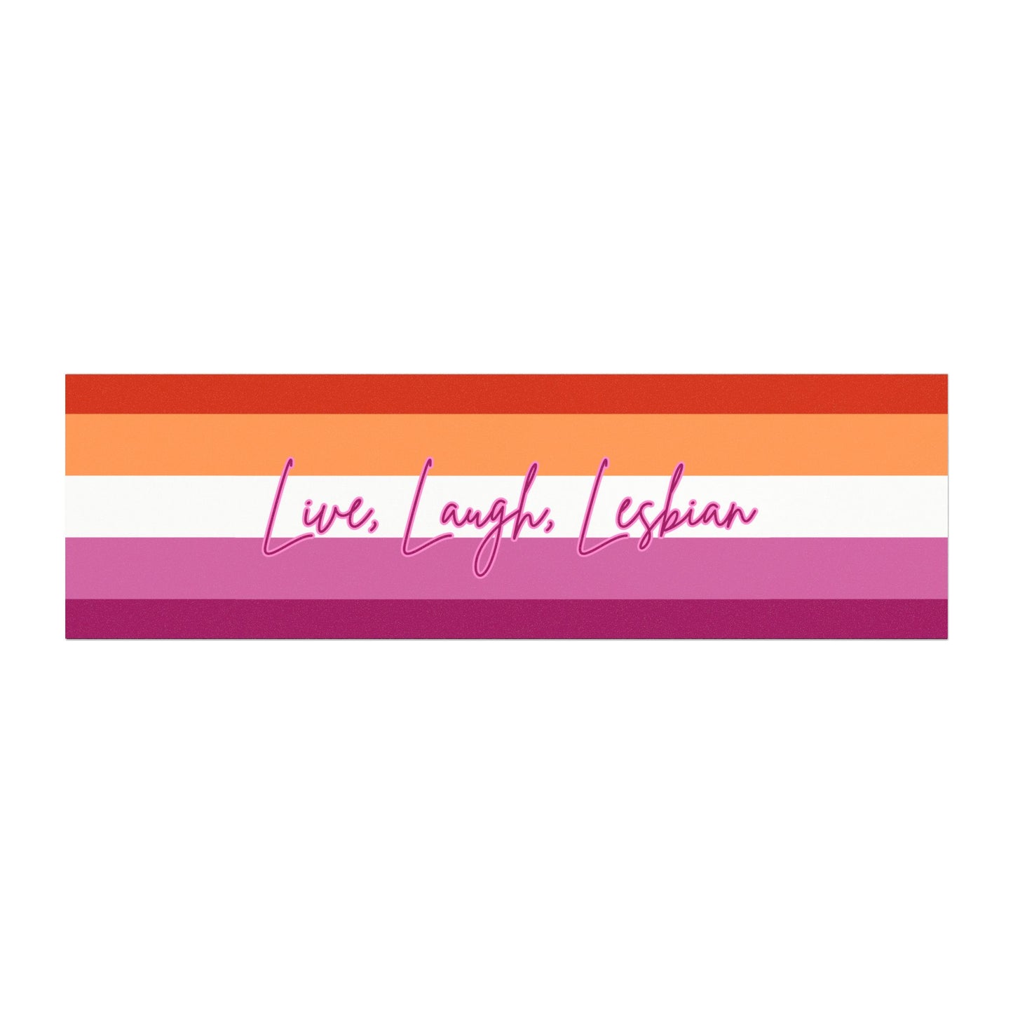 Lesbian Pride Flag Car Magnet — "Live, Laugh, Lesbian" Striped Flag Design