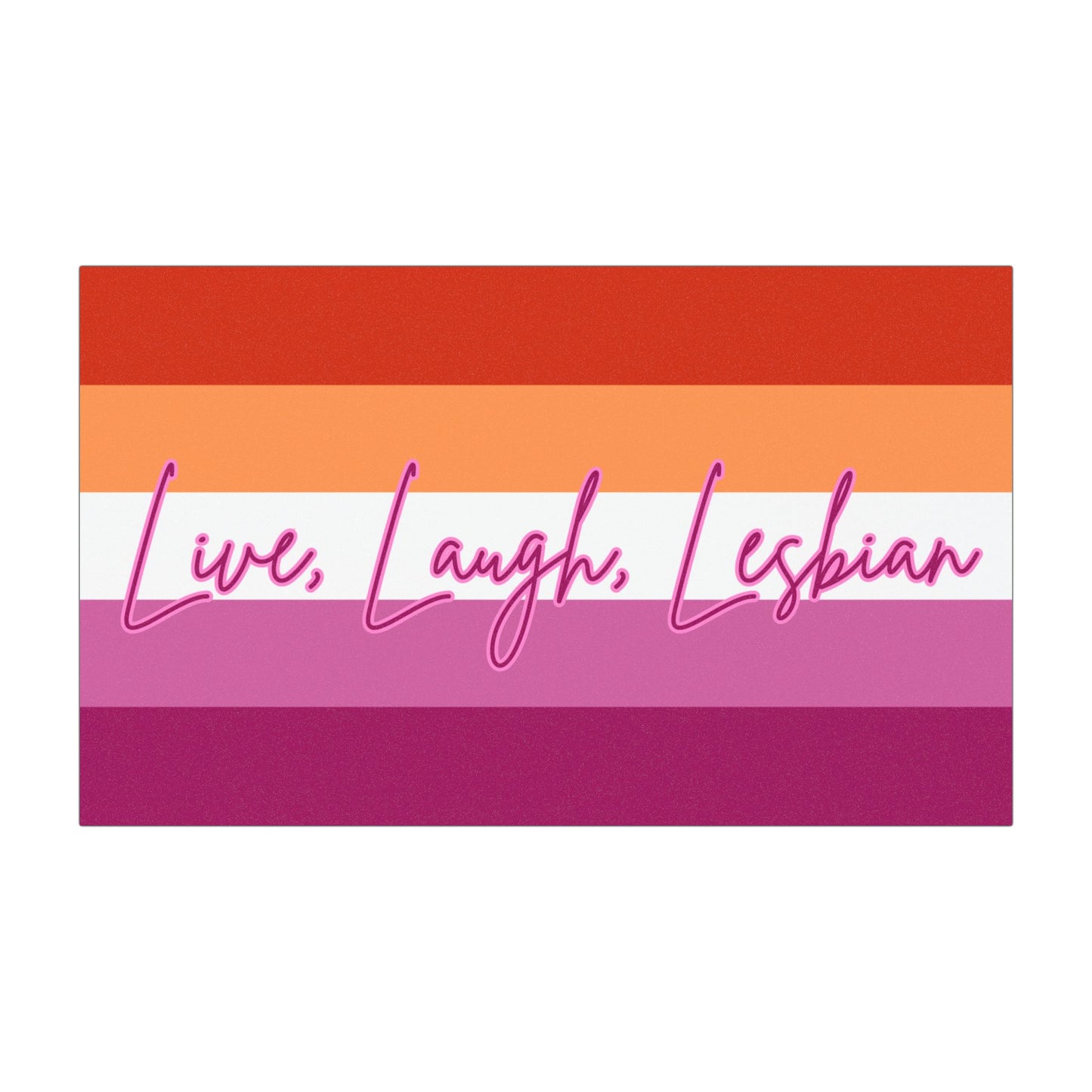 Lesbian Pride Flag Car Magnet — "Live, Laugh, Lesbian" Striped Flag Design